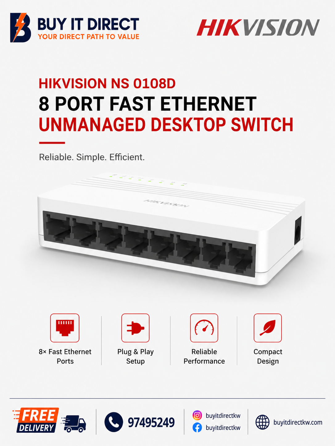 سويتش شبكة Hikvision NS 0108D غير مُدار 8 منافذ Fast Ethernet مكتبي