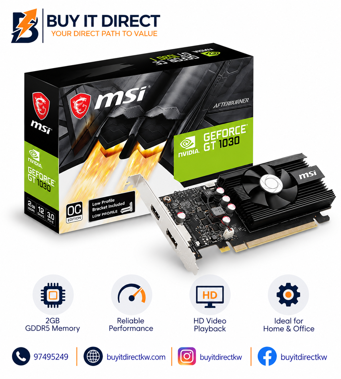 MSI GeForce GT 1030 2GD4 LP OC Low Profile 2GB Graphics Card