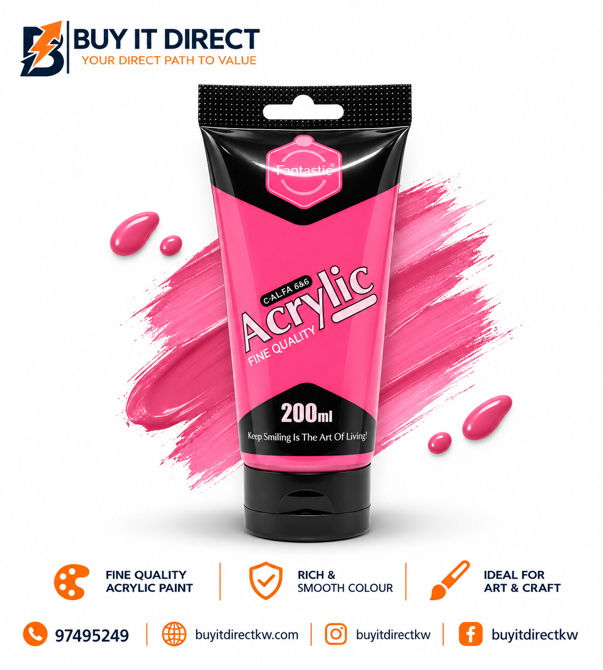 Keep Smiling Acrylic 200 ml Fluorescent Pink